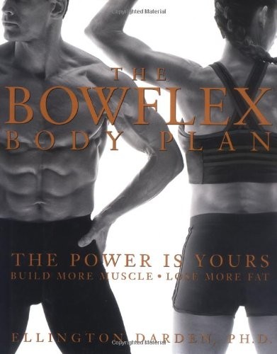 The bowflex body - the, by